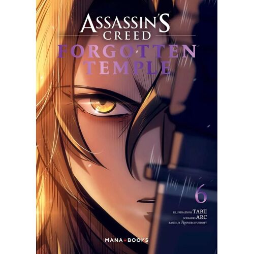 Assassin's Creed - Forgotten Temple - Tome 6