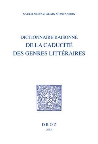 Dictionnaire Raisonné De La Caducité Des Genres Littéraires