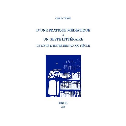 D'une Pratique Médiatique À Un Geste Littéraire