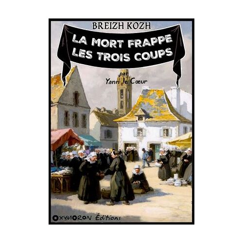 La Mort Frappe Les Trois Coups