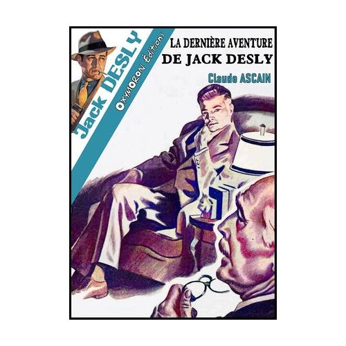 La Dernière Aventure De Jack Desly
