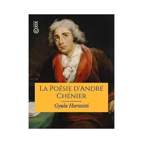 La Poésie D'andré Chénier