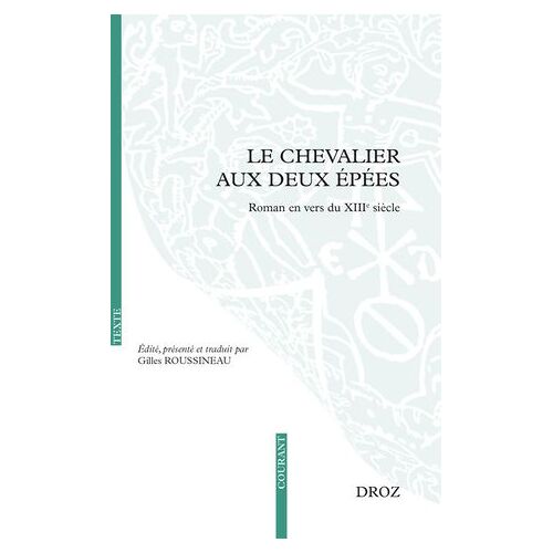Le Chevalier Aux Deux Épées