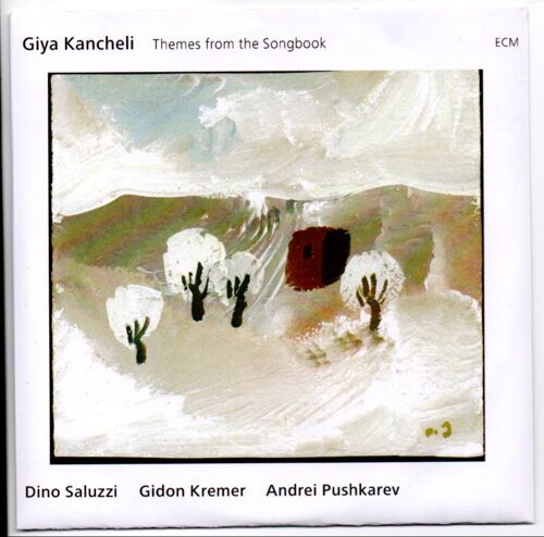 Cd Officiel Français 20 Titres Giya Kancheli Thems From The Songbook Label Ecm 2010 Avec Dino Saluzzi Rare