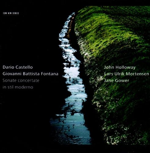 Cd 13 Titres Dario Castello / Giovanni Battista Fontana Sonate In Stil Modern 2012 Label Ecm
