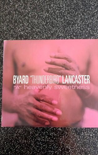 Byard "Thunderbird" Lancaster Cd