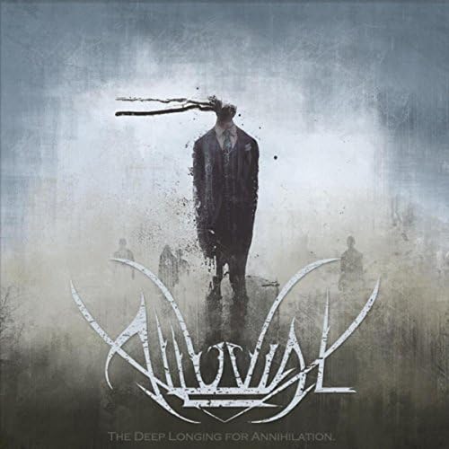 Alluvial - The Deep Longing For Annihilation