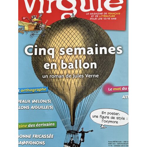 Virgule 133 Octobre 2015. Cinq Semaines En Ballon Un Roman De Jules Verne…