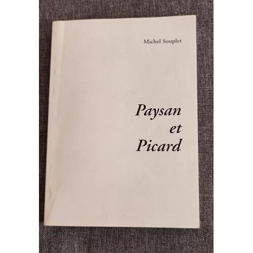 Paysan Et Picard - Michel Souplet