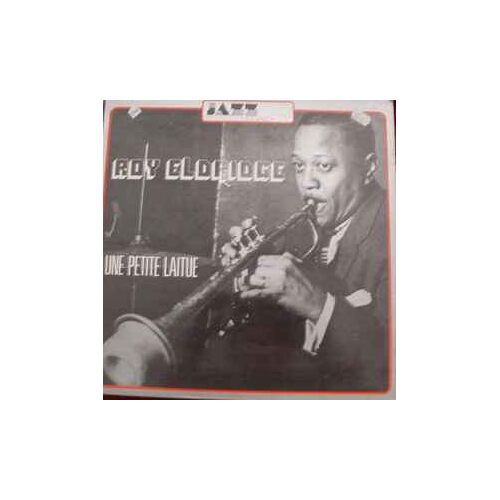 Roy Eldridge / Jazz 42 / Une Petite Laitue