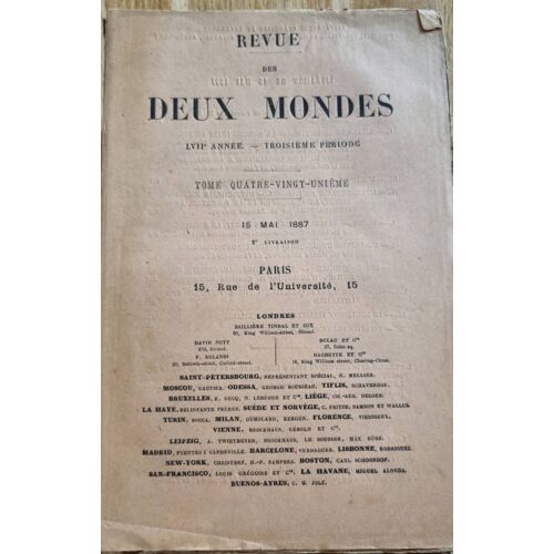 Revue Des Deux Mondes, Tome 81ème Du 15 Mai 1887