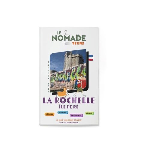 Le Nomade Teens La Rochelle - Ile De Ré