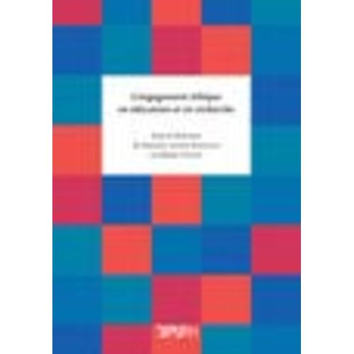L'engagement Éthique En Éducation Et En Recherche