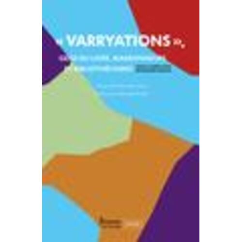 Varryations - Gens Du Livre, Marronneurs Et Bibliothécaires