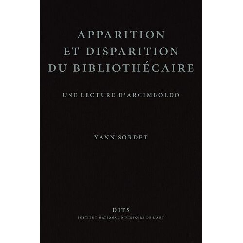Apparition Et Disparition Du Bibliothécaire - Une Lecture D'arcimboldo