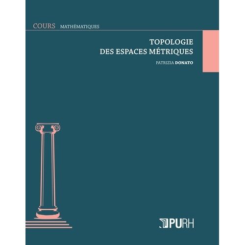 Topologie Des Espaces Métriques