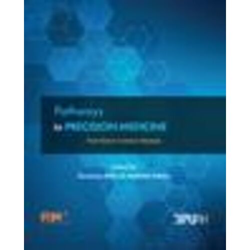 Pathways To Precision Medicine - From Rare To Common Diseases