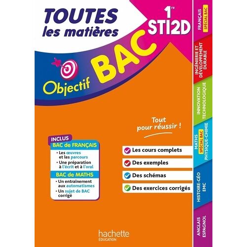 Objectif Bac - 1re Sti2d Toutes Les Matières