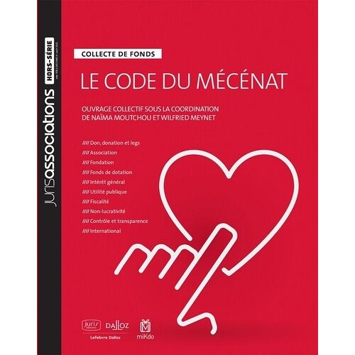 Le Code Du Mécénat - Collecte De Fonds
