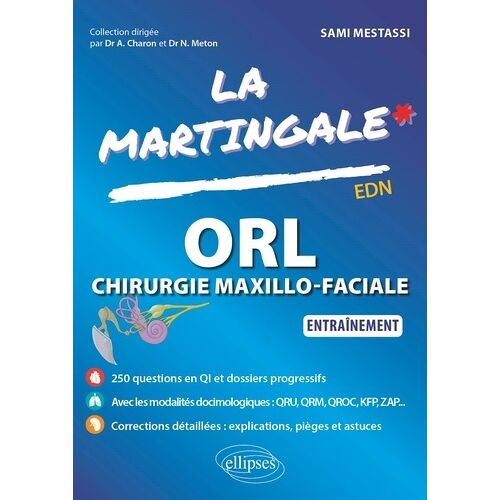 Orl Et Chirurgie Maxillo-Faciale - Entraînement
