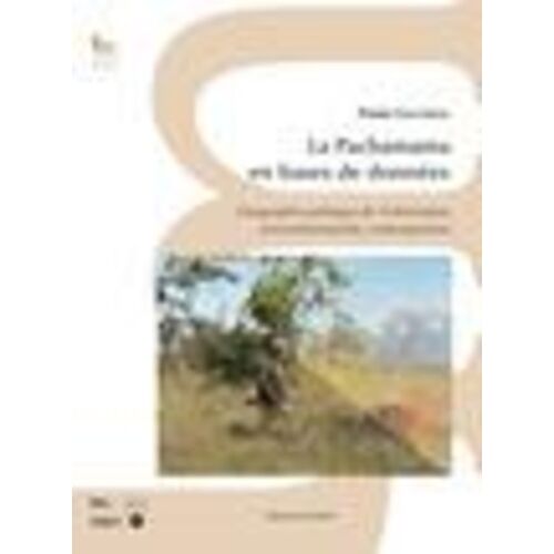 La Pachamama En Base De Données - Géographie Politique De L'information Environnementale Contemporaine