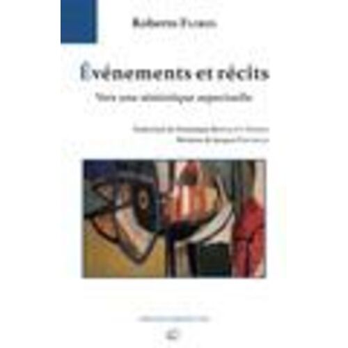 Evénements Et Récit - Vers Une Sémiotique Aspectuelle