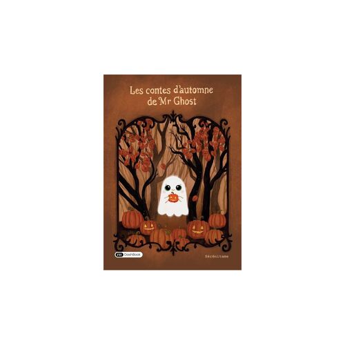 Livre Relié Les Contes D'automne De Mr Ghost Dashbook 14,8 X 21 Cm