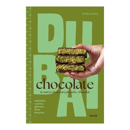 Dubaï Chocolate - La Tendance Gourmande Qui Fait Fondre Le Monde Entier