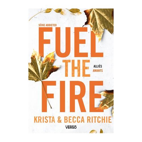 Fuel The Fire - T.8
