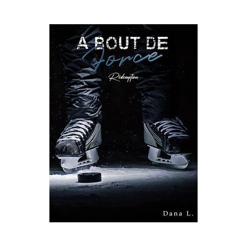 À Bout De Force - Redemption