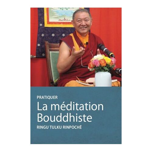 Pratique La Méditation Bouddhiste