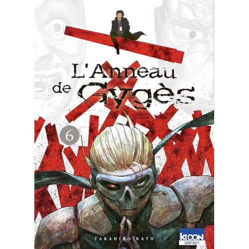 Anneau De Gygès (L') - Tome 6