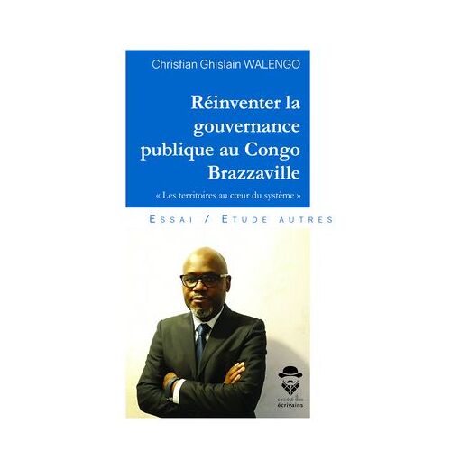 Réinventer La Gouvernance Publique Au Congo Brazzaville
