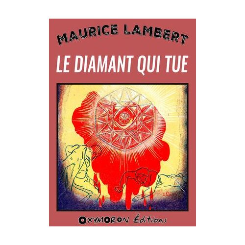 Le Diamant Qui Tue