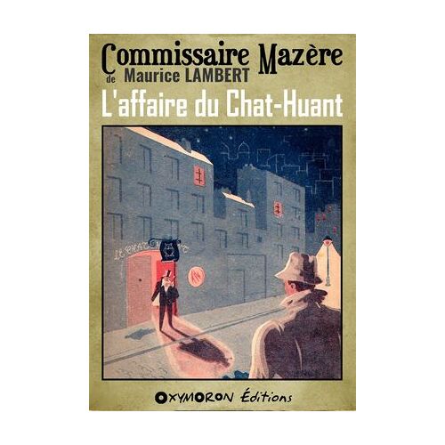 L'affaire Du Chat-Huant