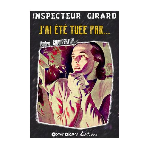 J'ai Été Tuée Par...