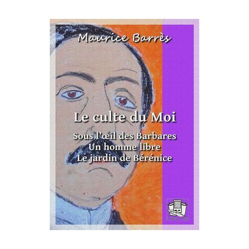 Le Culte Du Moi