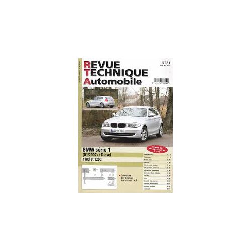 Revue Technique Automobile - N°B739 - Juin 2010 - Bmw Série 1 Diesel 118d Et 120d (Depuis 01/2007)