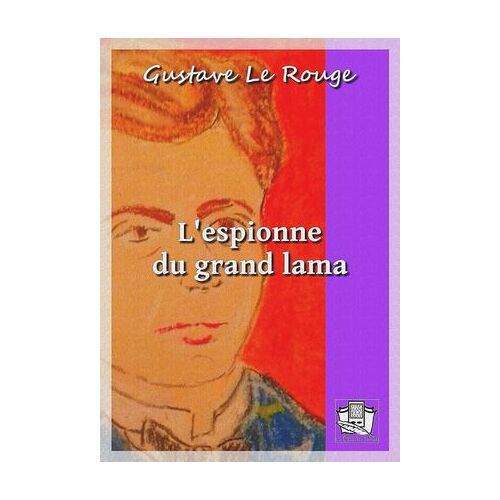 L'espionne Du Grand Lama