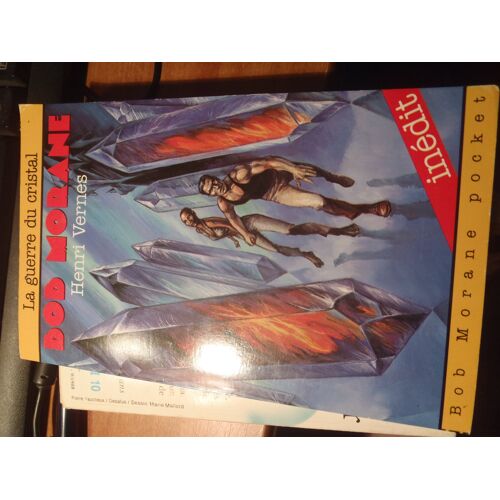 Bob Morane - Edition Claude Lefrancq - N° 8 _ La Guerre Du Cristal _ (Roman Pocket) -