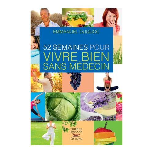 52 Semaines Pour Vivre Bien Sans Médecin