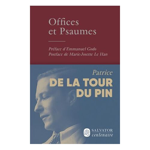 Offices Et Psaumes