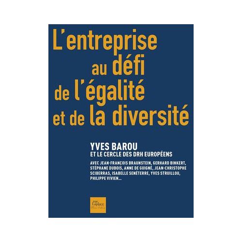 L'entreprise Au Défi De L'égalité Et De La Diversité