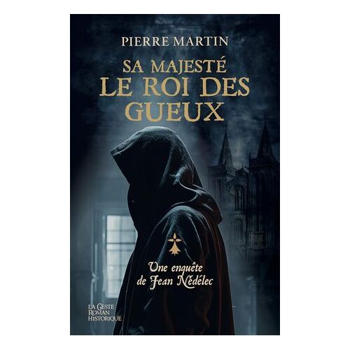 Sa Majesté Le Roi Des Gueux