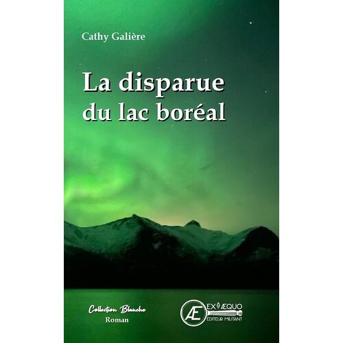 La Disparue Du Lac Boreal
