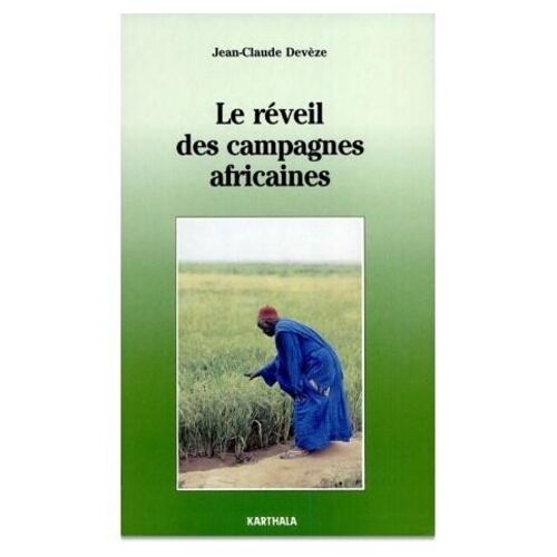 Le Réveil Des Campagnes Africaines