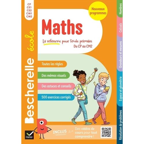 Bescherelle École - Maths (Cp, Ce1, Ce2, Cm1, Cm2)