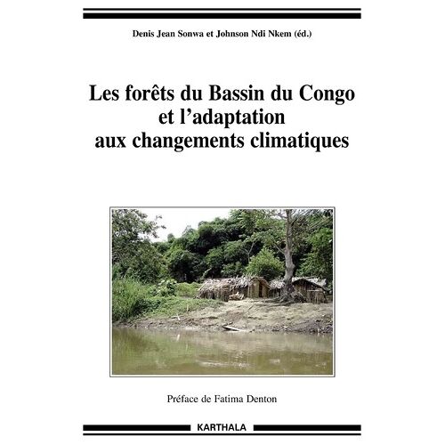 Les Forêts Du Bassin Du Congo Et L'adaptation Aux Changements Climatiques