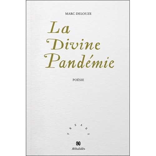 La Divine Pandémie