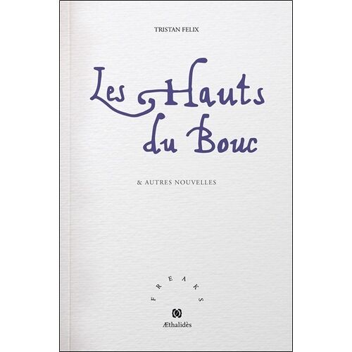 Les Hauts Du Bouc & Autres Nouvelles